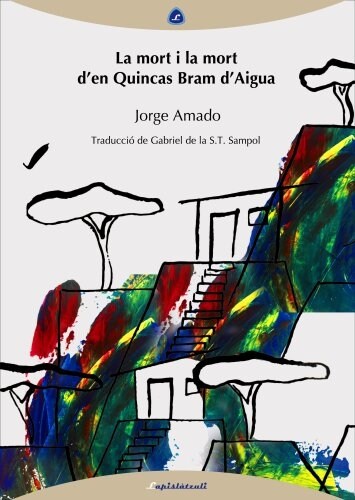 LA MORT I LA MORT DEN QUINCAS BRAM DAIGUA (Paperback)