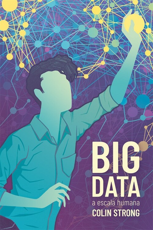 BIG DATA A ESCALA HUMANA (Paperback)