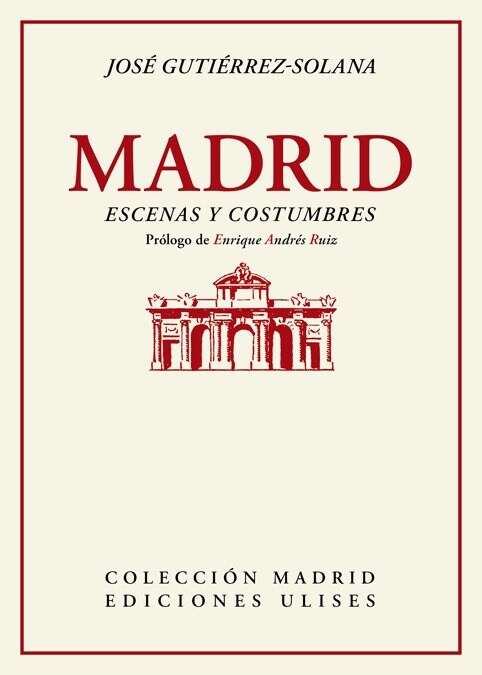 MADRID, ESCENAS Y COSTUMBRES (Paperback)