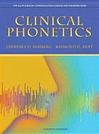 Shriberg: Clinical Phonetics_4 (Paperback, 4, Revised)
