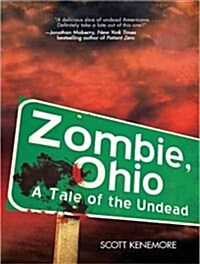 Zombie, Ohio: A Tale of the Undead (Audio CD, CD)