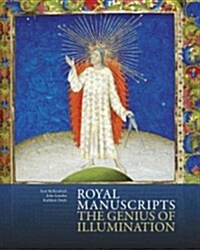 Royal Manuscripts : The Genius of Illumination (Hardcover)