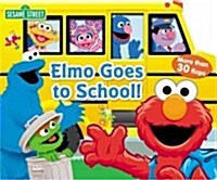 Sesame Street: Elmo Goes to School! (Board Books)