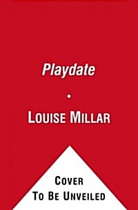 The Playdate (Paperback, Original)
