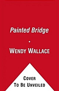 The Painted Bridge (Hardcover)