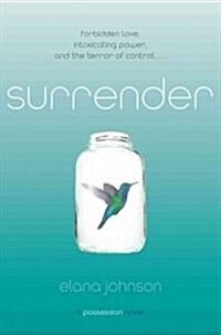 Surrender: A Possession Novel (Hardcover)