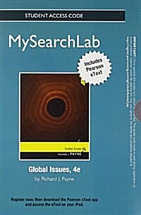 Mylab Search with Pearson Etext -- Standalone Access Card -- For Global Issues (Hardcover, 4, Revised)