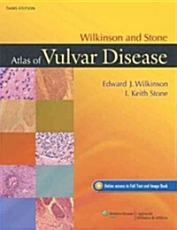 Wilkinson and Stone Atlas of Vulvar Disease (Hardcover, 3)