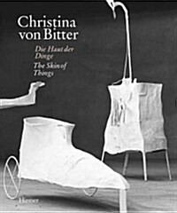 Christina Von Bitter: The Skin of Things (Hardcover)