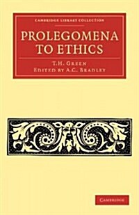 Prolegomena to Ethics (Paperback)