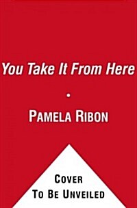 You Take It from Here (Paperback, Original)