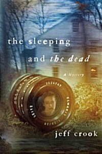 The Sleeping and the Dead: A Mystery (Hardcover, New)