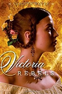 Victoria Rebels (Hardcover)
