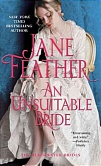 An Unsuitable Bride (Mass Market Paperback)