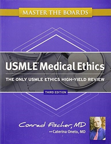 Master the Boards USMLE Medical Ethics: The Only USMLE Ethics High-Yield Review (Paperback, 3)