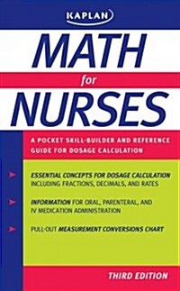 Math for Nurses: A Skill-Builder and Reference Guide for Dosage Calculation (Paperback, 3)