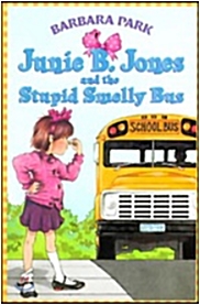 [중고] Junie B. Jones #1: Junie B. Jones and the Stupid Smelly Bus (Paperback)