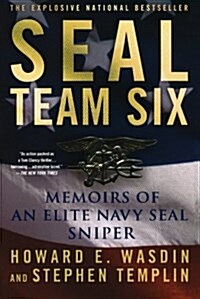 Seal Team Six: Memoirs of an Elite Navy Seal Sniper (Paperback)