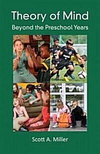 Theory of Mind : Beyond the Preschool Years (Hardcover)