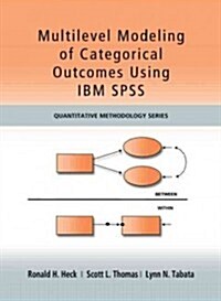 Multilevel Modeling of Categorical Outcomes Using IBM SPSS (Paperback)