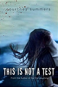 This Is Not a Test (Paperback)