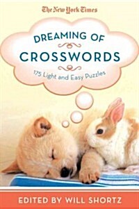 New York Times Dreaming of Crosswords (Paperback)