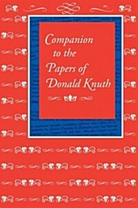 Companion to the Papers of Donald Knuth (Hardcover)