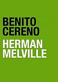 Benito Cereno Lib/E (Audio CD)