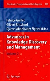 Advances in Knowledge Discovery and Management: Volume 2 (Hardcover, 2012)