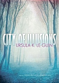 City of Illusions Lib/E (Audio CD)