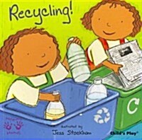 Recycling! (Paperback)