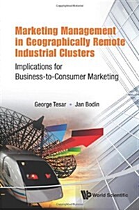 Mkt Mgt Geographic Remote Indust Cluster (Hardcover)