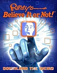 [중고] Ripleys Believe It or Not! Download the Weird (Hardcover)