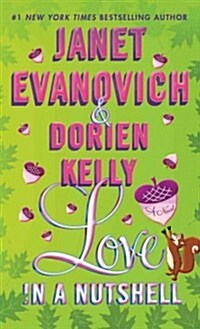 Love in a Nutshell (Mass Market Paperback, Reprint)