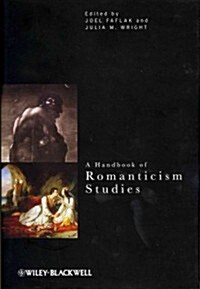 [중고] A Handbook of Romanticism Studies (Hardcover)
