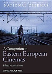 A Companion to Eastern European Cinemas (Hardcover)