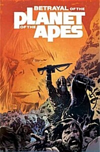 Betrayal of the Planet of the Apes (Paperback)