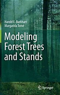 Modeling Forest Trees and Stands (Hardcover, 2012)