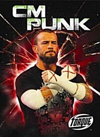 CM Punk (Library Binding)