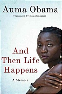 And Then Life Happens (Hardcover)