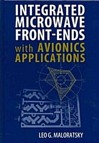 Integrated Microwave Front-Ends with Avionics Applications (Hardcover)