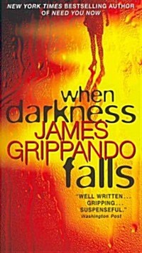 When Darkness Falls (Mass Market Paperback)