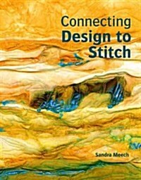 Connecting Design to Stitch (Paperback)