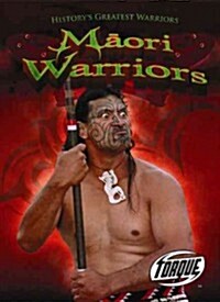 Māori Warriors (Library Binding)