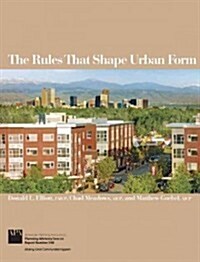 The Rules That Shape Urban Form (Paperback, New)