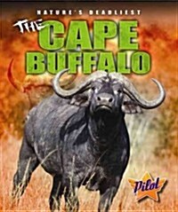 The Cape Buffalo (Library Binding)