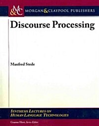 Discourse Processing (Paperback)