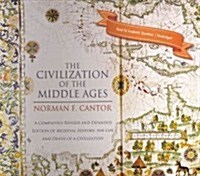 The Civilization of the Middle Ages: A Completely Revised and Expanded Edition of Medieval History, the Life and Death of a Civilization               (Audio CD)