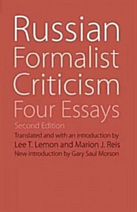 Russian Formalist Criticism: Four Essays, Second Edition (Paperback, Secondtion)