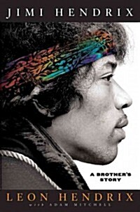 Jimi Hendrix: A Brothers Story (Hardcover)